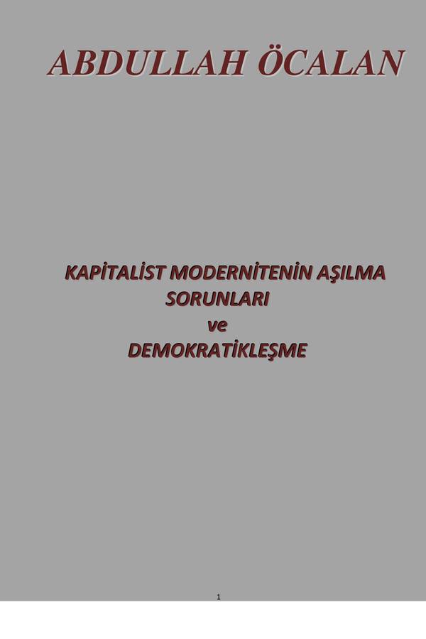 Kapitalist Modernitenin Aşılma Sorunları